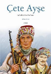 Çete Ayşe 1                                                                                                                                                                                                                                                    