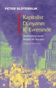 Kapitalist Dünyanın İç-Evreninde                                                                                                                                                                                                                               