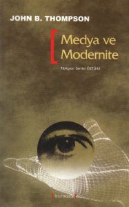 Medya ve Modernite                                                                                                                                                                                                                                             