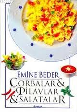 Çorbalar & Pilavlar & Salatalar                                                                                                                                                                                                                                