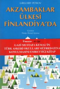 Akzambaklar Ülkesi Finlandiya’da                                                                                                                                                                                                                               