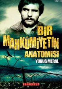 Bir Mahkumiyetin Anatomisi                                                                                                                                                                                                                                     