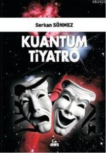 Kuantum Tiyatro                                                                                                                                                                                                                                                