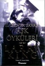 2. Dünya Savaşı Aşk Öyküleri                                                                                                                                                                                                                                   