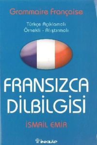 Fransızca Dilbilgisi Türkçe Açıklamalı / Örnekli -                                                                                                                                                                                                             