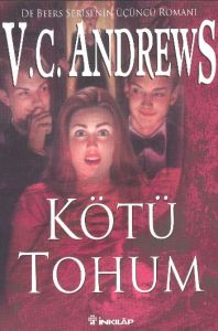 Kötü Tohum                                                                                                                                                                                                                                                     