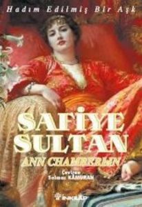 Safiye Sultan 1.Cilt                                                                                                                                                                                                                                           