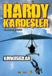 Hardy Kardeşler 3 - Korkusuzlar                                                                                                                                                                                                                                