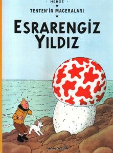 Esrarengiz Yıldız Tenten’in Maceraları 9                                                                                                                                                                                                                       