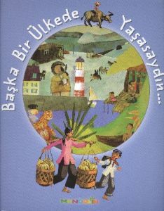 Başka Bir Ülkede Yaşasaydın                                                                                                                                                                                                                                    