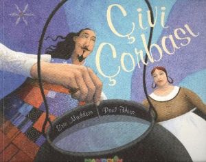 Çivi Çorbası                                                                                                                                                                                                                                                   