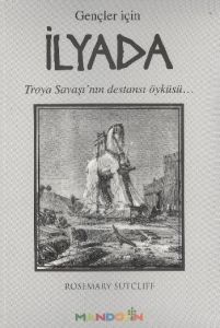 İlyada (Gençler İçin)                                                                                                                                                                                                                                          