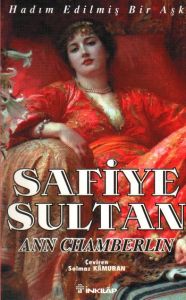 Safiye Sultan 1 Hadım Edilmiş Bir Aşk                                                                                                                                                                                                                          