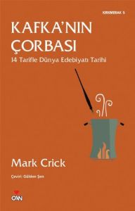 Kafka’nın Çorbası                                                                                                                                                                                                                                              