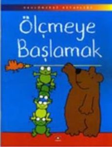 Ölçmeye Başlamak                                                                                                                                                                                                                                               