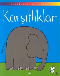 Karşıtlıklar                                                                                                                                                                                                                                                   