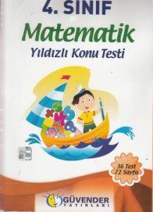 Güvender 4. Sınıf Matematik Yıldızlı Konu Testi                                                                                                                                                                                                                