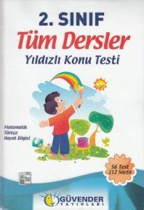 Güvender 2. Sınıf Tüm Dersler Yıldızlı Konu Testi                                                                                                                                                                                                              