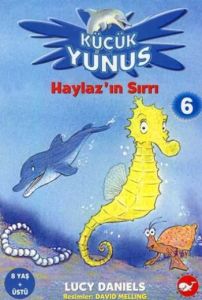 Küçük Yunus - Haylaz’ın Sırrı                                                                                                                                                                                                                                  