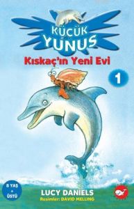 Küçük Yunus 1 - Kıskaç’ın Yeni Evi                                                                                                                                                                                                                             
