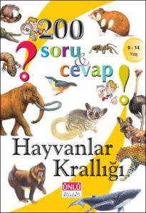 Ünlü 200 Soru Ve Cevap Hayvanlar Krallığı                                                                                                                                                                                                                      