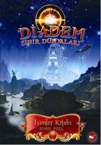 Diadem - Sihir Dünyaları: İsimler Kitabı 1. Kitap                                                                                                                                                                                                              