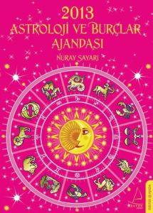 2013 Astroloji ve Burçlar Ajandası                                                                                                                                                                                                                             