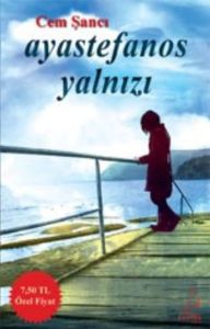 Ayastefanos Yalnızı                                                                                                                                                                                                                                            