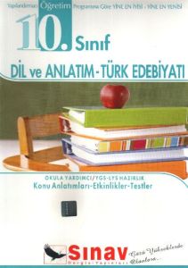 10. Sınıf Dil Ve Anlatım, Türk Edebiyatı K.A                                                                                                                                                                                                                   