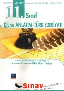 Sınav 11. Sınıf Dil Ve Anlaım-Türk Edebiyatı K.A                                                                                                                                                                                                               