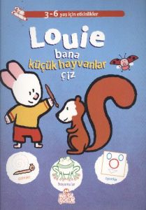 Louie Bana Küçük Hayvanlar Çiz                                                                                                                                                                                                                                 