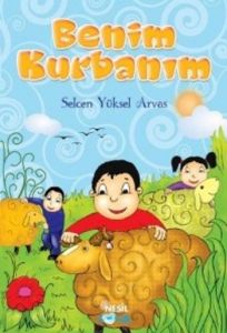 Benim Kurbanım                                                                                                                                                                                                                                                 