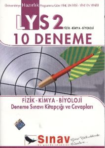 SINAV LYS 2 (FİZİK KİMYA BİYOLOJİİ) 10 DENEME                                                                                                                                                                                                                  
