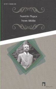 İsyan Ahlakı                                                                                                                                                                                                                                                   
