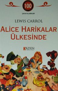 Alice Harikalar Ülkesinde                                                                                                                                                                                                                                      