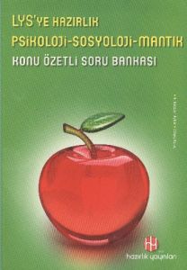 LYS’ye Hazırlık Psikoloji-Sosyoloji-Mantık Konu Öz                                                                                                                                                                                                             