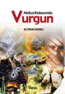 Mafya Kıskacında Vurgun                                                                                                                                                                                                                                        