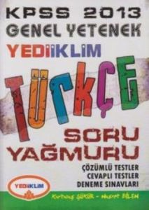 Yediiklim KPSS 2013 Genel Yetenek Türkçe Soru Yağ                                                                                                                                                                                                              