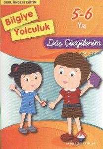 Bilgiye Yolculuk: Düş Çizgilerim                                                                                                                                                                                                                               