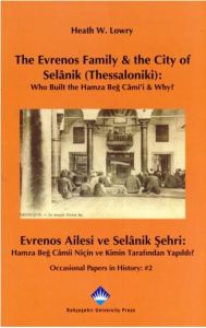 The Evrenos Family & The City of Selanik (Thessalo                                                                                                                                                                                                             