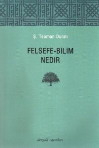 Felsefe - Bilim Nedir                                                                                                                                                                                                                                          