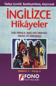 Prens ve Arkadaşı İng, Türkçe Hikaye Derece 3B                                                                                                                                                                                                                 