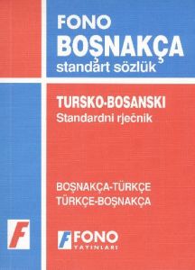 Boşnakça Standart Sözlük / Tursko - Bosanski Stand                                                                                                                                                                                                             