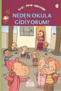 Neden Okula Gidiyorum?                                                                                                                                                                                                                                         