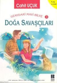 Doğa Savaşçıları                                                                                                                                                                                                                                               