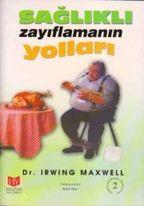 Sağlıklı Zayıflamanın Yolları                                                                                                                                                                                                                                  