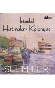 İstanbul Hatıralar Kolonyası                                                                                                                                                                                                                                   