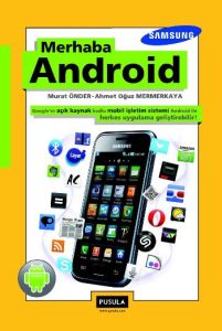 Merhaba Android                                                                                                                                                                                                                                                