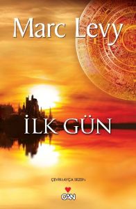İlk Gün                                                                                                                                                                                                                                                        