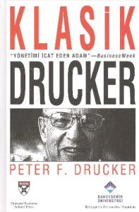 Klasik Drucker Yönetim Hala Yönetmek Zorunda                                                                                                                                                                                                                   
